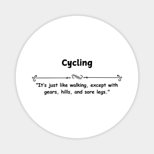 Cycling Magnet